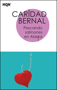 Portada edición 2019 de Pescando salmones en Alaska de Caridad Bernal