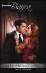 Portada de Un encuentro accidental de Cathy Williams