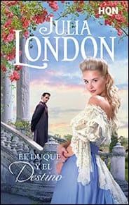 Portada de El duque y el destino de Julia London