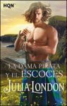 Portada de La dama pirata y el escocés de Julia London