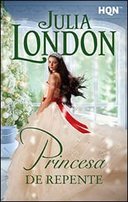 Portada de Princesa de repente de Julia London