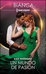 Portada de Un mundo de pasión de Kali Anthony