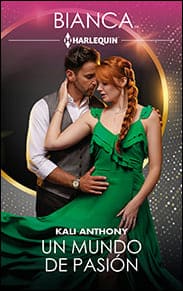 Portada de Un mundo de pasión de Kali Anthony