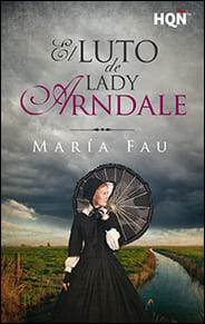 Portada de El luto de lady Arndale de María Fau