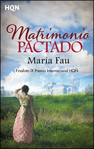 Portada edición HQN de Matrimonio pactado de María Fau