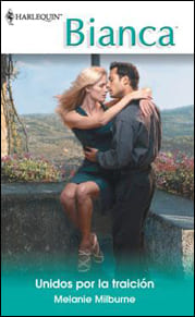 Portada de Unidos por la traición de Melanie Milburne