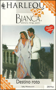 Portada de Destino roto de Sally Wentworth
