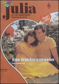 Portada de Ese traidor corazón de Sally Wentworth