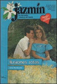 Portada de Ilusiones rotas de Sally Wentworth