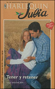 Portada de Tener y retener de Sally Wentworth