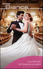 Portada de De espaldas al amor de Carol Marinelli