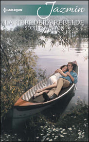 Portada edición 2016 de La heredera rebelde de Sophie Weston