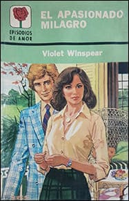 Portada de El apasionado milagro de Violet Winspear