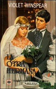 Portada de La otra hermana de Violet Winspear