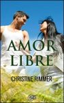 Portada edición 2018 de Amor libre de Christine Rimmer