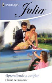 Portada de Aprendiendo a confiar de Christine Rimmer
