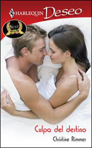 Portada edición 2009 de Culpa del destino de Christine Rimmer