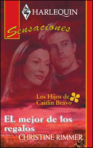 Portada de El mejor de los regalos de Christine Rimmer