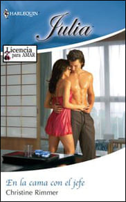 Portada de En la cama con el jefe de Christine Rimmer