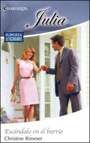Portada de Escándalo en el barrio de Christine Rimmer