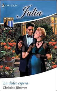 Portada de La dulce espera de Christine Rimmer