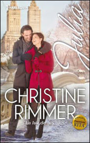 Portada de La luz de tus ojos de Christine Rimmer