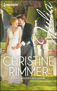 Portada de La prometida del conde de Christine Rimmer