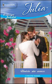 Portada de Unión sin amor de Christine Rimmer