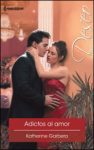 Portada edición 2016 de Adictos al amor de Katherine Garbera