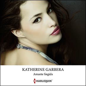 Portada del audiolibro de Amante fingida de Katherine Garbera