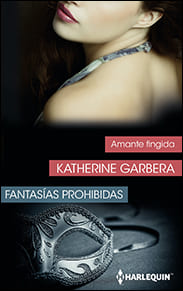 Portada edición 2022 de Amante fingida de Katherine Garbera