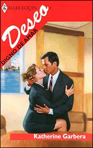 Portada de Digno de amar de Katherine Garbera