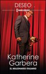 Portada edición 2023 de El millonario italiano de Katherine Garbera