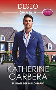 Portada de El plan del millonario de Katherine Garbera