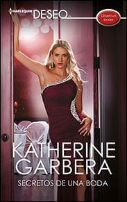 Portada de Secretos de una boda de Katherine Garbera
