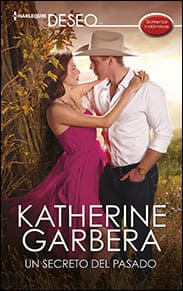 Portada de Un secreto del pasado de Katherine Garbera