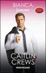 Portada de Provócame de Caitlin Crews