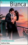Portada de Amante secreta de Kathryn Ross