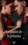 Portada edición 2022 de La pasión de la princesa de Leanne Banks