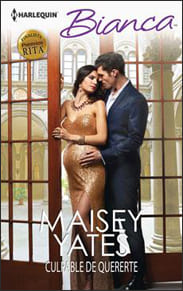 Portada de Culpable de quererte de Maisey Yates