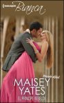 Portada de El príncipe rebelde de Maisey Yates