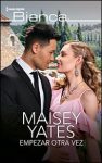 Portada de Empezar otra vez de Maisey Yates