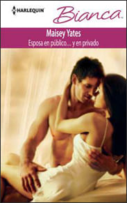 Portada de Esposa en público... y en privado de Maisey Yates