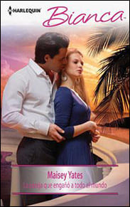 Portada de La pareja que engañó a todo el mundo de Maisey Yates