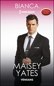 Portada de Véngame de Maisey Yates