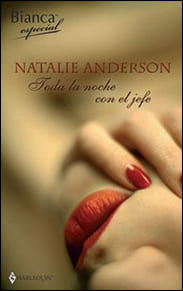 Portada de Toda la noche con el jefe de Natalie Anderson