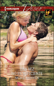 Portada de Una vez no es suficiente de Natalie Anderson