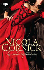 Portada de La mala reputación de Nicola Cornick