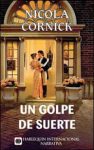 Portada de Un golpe de suerte de Nicola Cornick