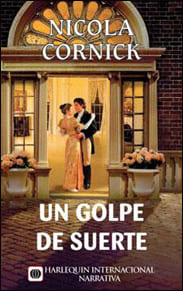 Portada de Un golpe de suerte de Nicola Cornick